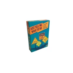 Just Tell Me What To Do